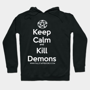 Keep Calm & Kill Demons Hoodie